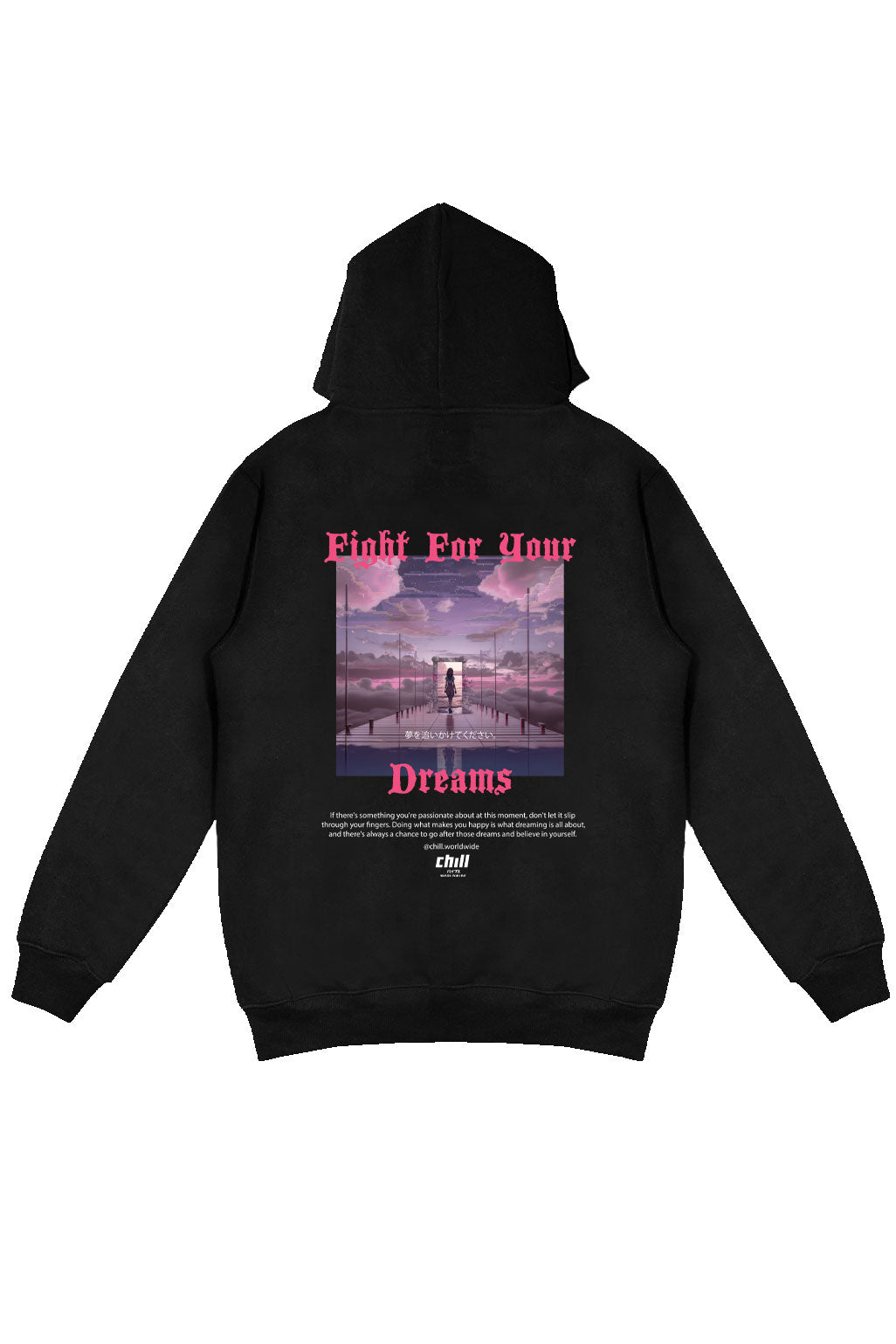 Fight For Your Dreams Hoodie